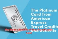 The Hidden Benefits of Your Travel Credit Card