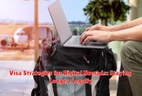 Visa Strategies for Digital Nomads: Staying Longer, Legally