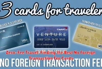 Zero-Fee Travel: Finding the Best No Foreign Transaction Fee Cards